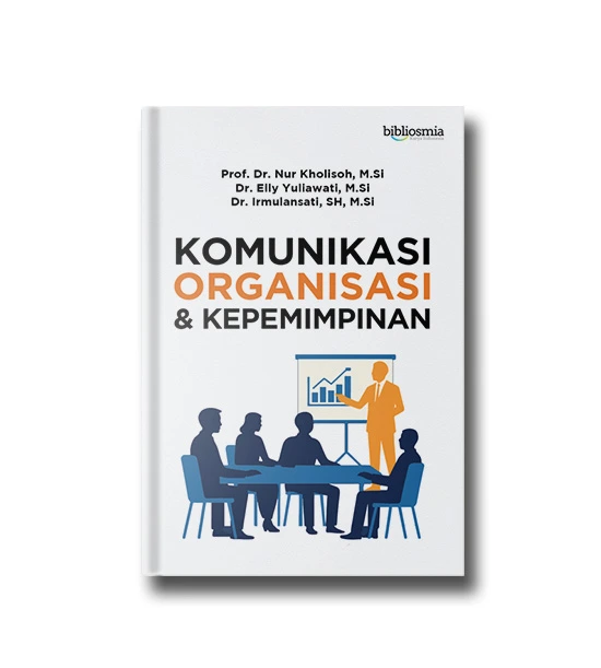 Komunikasi Organisasi & Kepemimpinan